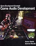 Game Development Essentials: Game Audio Development