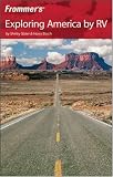 Cover of Frommer's Exploring America by RV by Harry Basch Shirley Slater 0470184043