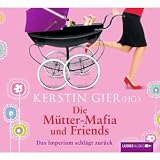 Produkt-Bild: Die M&uuml;tter-Mafia und Friends