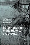 Borderlands in world history, 1700-1914