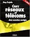 Cours reseaux et telecoms : Avec exercices corriges