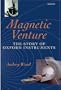 Magnetic Venture: The Story of Oxford Instruments