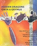 Hidden dragons = Gwir a grymus