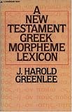 New Testament Greek Morpheme Lexicon