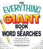 The Everything Giant Book of Word Searches: Over 300 puzzles for big word search fans! (Everything Series)