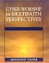 Cyber Worship in Multifaith Perspectives