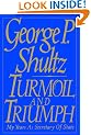 Turmoil and Triumph: Diplomacy, Power and the Victory of the American Ideal