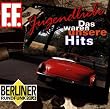 Jugendliebe: Das waren unsere Hits 1