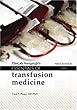 Essentials of Transfusion Medicine