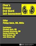Choe's Urology Oral Board Self-Assessment