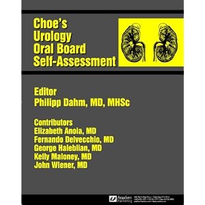 Click here to buy Choe's Urology Oral Board Self-Assessment by Philipp Dahm.