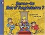 Seras-Tu Roi d'Angleterre, l'Histoire par le Jeu