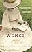 Wench: A Novel
