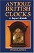 Antique British Clocks: A Buyer's Guide