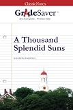 A Thousand Splendid Suns (Study Guide)