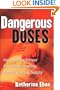 Dangerous Doses: How Counterfeiters Are Contaminating America's Drug Supply