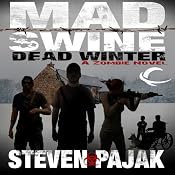 Mad Swine: Dead Winter | [Steven Pajak]