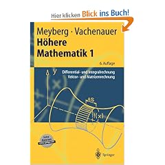 H�here Mathematik 1: Differential- und Integralrechnung. Vektor- und Matrizenrechnung (Springer-Lehrbuch)