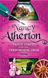 Tante Dimity und das verborgene Grab. Roman