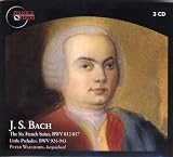 J.S. Bach: The Six French Suites; Little Preludes