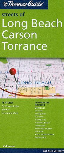 The Thomas Guide Streets of Long Beach Carson Torrance: California