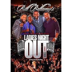 Bill Bellamy's Ladies Night Out