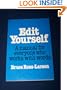 Edit Yourself : A manual for everyone who works with words