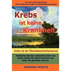Krebs ist keine Krankheit - Krebs ist ein �berlebensmechanismus