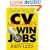 Why You? CV Messages To Win Jobs