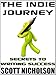 The Indie Journey: Secrets to Writing Success