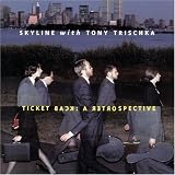 Ticket Back A Retrospective 19811989