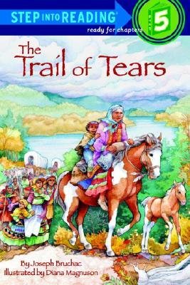 [(The Trail of Tears )] [Author: Joseph Bruchac] [Oct-1999]