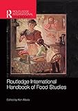 Routledge international handbook of food studies