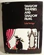 Shadow Theatres and Shadow Films