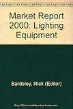 Lighting equipment : 2000 market report