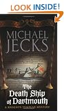 The Death Ship of Dartmouth (Knights Templar Mysteries (Headline))