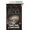 The Death Ship of Dartmouth (Knights Templar Mysteries (Headline))