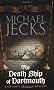 The Death Ship of Dartmouth (Knights Templar Mysteries (Headline))