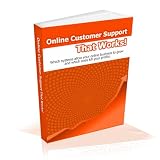 Online Customer Support That Works!