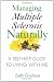 Managing Multiple Sclerosis Naturally: A Self-help Guide to Living with MS