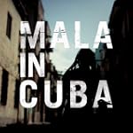 Mala In Cuba