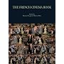 The French Cinema Book