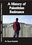 A history of Palestinian resistance