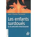 Les enfants surdou�s ou la pr�cocit� embarrassante