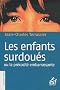 Les enfants surdou�s ou la pr�cocit� embarrassante