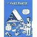 The Fart Party Vol 2