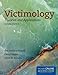 Victimology: Theories and Applications