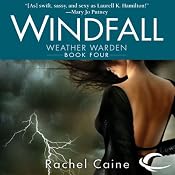 Windfall: Weather Warden, Book 4 | Rachel Caine