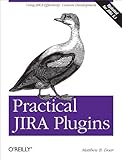 Practical JIRA plugins
