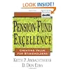 Pension Fund Excellence: Creating Value for Stakeholders